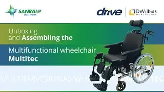 How to Assemble MultiTech Wheelchair | Features & Details | Wheelchair Unboxing | SanraiMed India