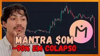 MANTRA $OM ACABOU COLAPSANDO COMO TERRA LUNA