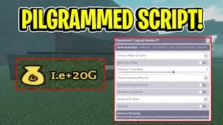Pilgrammed Script GUI / Hack (INFINITE GOLD, GODMODE, INVISIBLE, AND MORE) *PASTEBIN*