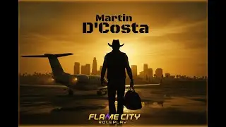 New Server, New Character! I Martin D'Costa in Flame City Rp I #GTA5Roleplay #FlameCity