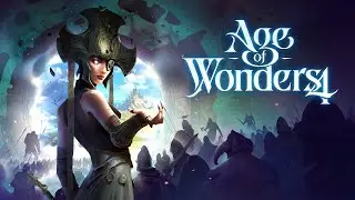 Age of Wonder 4. Прохождение #1