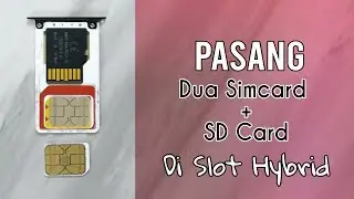 2 Ways to Combine Two Simcard & SD Card in Hybrid Slot