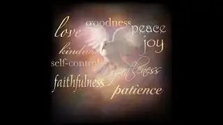 April 30, 2022 Worship Service - Fruits of the Spirit by Amanda Archer