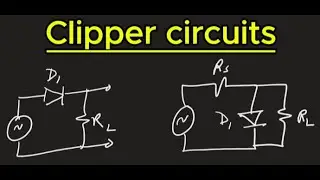 Clipper circuits - clearly explained.