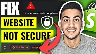 How To Fix Website Not Secure On Shopify