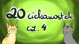 Wojownicy 20 CIEKAWOSTEK #4 「 𝐀𝐫𝐜𝐡𝐢𝐰𝐮𝐦 」