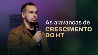 AS ALAVANCAS DE CRESCIMENTO DO HT | LIVE FHT 052 | F&oacute;rmula High Ticket