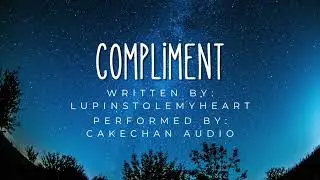 [F4F/TF] Compliment [Comfort For Bullying][GFE][Cuddles][Reassurance][Cat Meows & Purrs][Staying in]