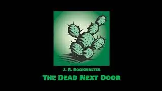 J  R  Bookwalter - The Dead Next Door