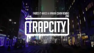 ZHU - Faded (T-Mass & Arman Cekin Remix)