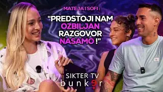 b u n k e r - PREDSTOJI NAM OZBILJAN RAZGOVOR NASAMO! Mateja i Sofi