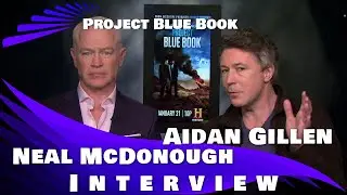 PROJECT BLUE BOOK ( Season 2)  AIDAN GILLEN & NEAL MCDONOUGH INTERVIEW