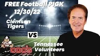 Free Football Pick Clemson Tigers vs Tennessee Volunteers Prediction, 12/30/2022 College Football