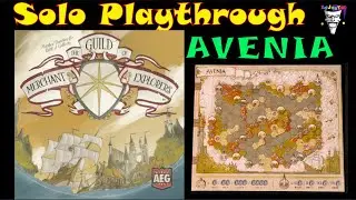 The Guild of Merchant Explorers Solo Playthrough on Avenia Map