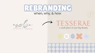 Rebranding Your Business: How to Know It’s Time + Step-by-Step Guide | Sarah Brithinee