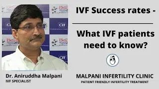 IVF Success rates - what IVF patients need to know