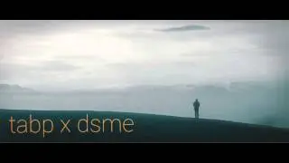 TABP x DSME - For All I Have Left (Official Stream)