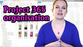 Organising your photographs for Project 365