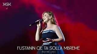 Malvina Likaj - Fustanin qe ta solla mbreme (Live)