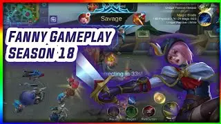 Fanny Gameplay On Season 18 | Mobile Legends