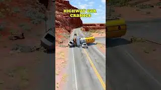 Realistic Highway Car Crashes #beamngdrive #beamngaming #carcrashes #highwaycrash #crash