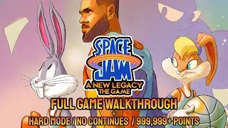 Space Jam: A New Legacy - The Game - (Full Game - Hard Mode / No Continues / 999,999+ Points)