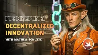 Pioneering Decentralized Innovation - with Holochain cofounder Matthew Schutte