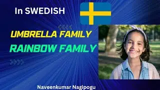 Umbrella family and rainbow family In Swedish | Paraplyfamilj och regnb&aring;gsfamilj | Learn Swedish
