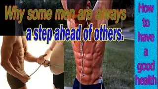 Functional fitness exercises | Why some men are always  a step ahead of others.