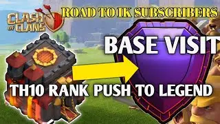 TH10 RANK PUSH TO LEGEND/ROAD TO 1K SUBSCRIBERS #COCLIVE