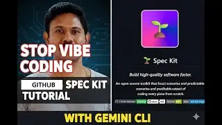 STOP VIBE CODING: GitHub Spec Kit Tutorial with Gemini CLI [Ultimate SDD Guide]