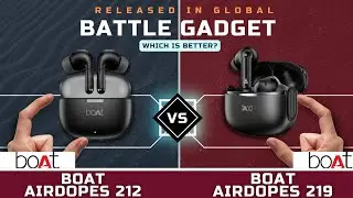 TWS BEST 2025! BOAT AIRDOPES 212 VS BOAT AIRDOPES 219 | WHICH IS BETTER?