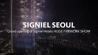 Grand opening of Signiel Hotels HUGE FIREWORK SHOW (시그니엘 불꽃축제)