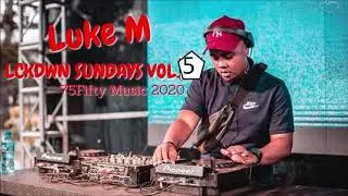 Luke M - LCKDWN Sundays Vol.5 (31 May 2020)