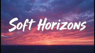 Nightcore~ Soft Horizons | SoundBloom-09 | Official Lyrics Video | Copyright - Free Music