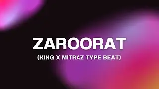 (FREE FOR PROFIT) King X Mitraz *AfroRnb* Type Beat “Zaroorat” (Prod. Aajnabi)