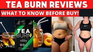 buy TEA BURN bad reviews - buy TEA BURN customers complaints - TEABURN REVIEWS DOES IT WORK - AMAZON