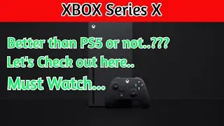 XBOX Series X Hindi Review | Latest News | Launch Date | Tech Specs | Upcoming Games | Price