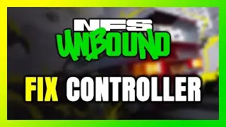 How to FIX Need for Speed Unbound Controller/Gamepad Not Working on PC