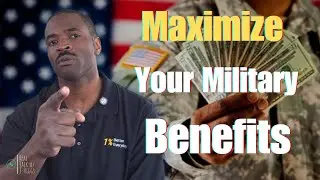 10 Financial Tips to Maximize Your Military Benefits