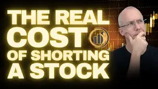 What Are the Costs of Shorting a Stock