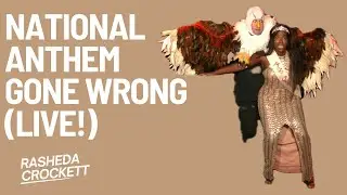 National Anthem Gone WRONG (LIVE!) | Funny Sketch Comedy at UCB Theater LA | feat. @RSCrockett