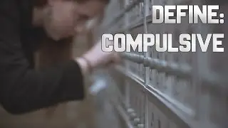 Define: Compulsive - Short Film