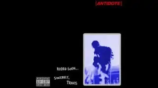 Travis Scott - Antidote Instrumental