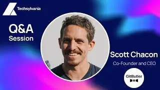 Q&A - Scott Chacon (GitButler)