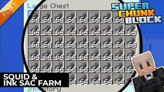 Squid & Ink Sac Farm | Super Chunk Block [4] | Minecraft Bedrock Edition 1.14 SMP