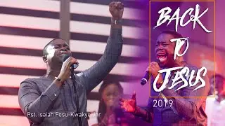 Ps. Isaiah Ministering at Back to Jesus 2019
