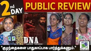Day 2 | DNA Public Review | DNA Tamil Movie Review | Atharvaa, Nimisha Sajayan | #DNAMovie