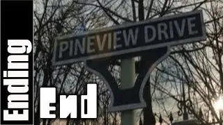 Pineview Drive Day 30 Ending End PC HD