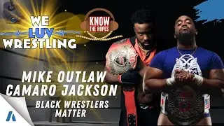 Black Wrestlers Matter STL Preview w/ Mike Outlaw, Camaro Jackson, and Cinko of KTR Podcast